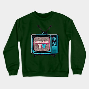 Garbage TV Crewneck Sweatshirt